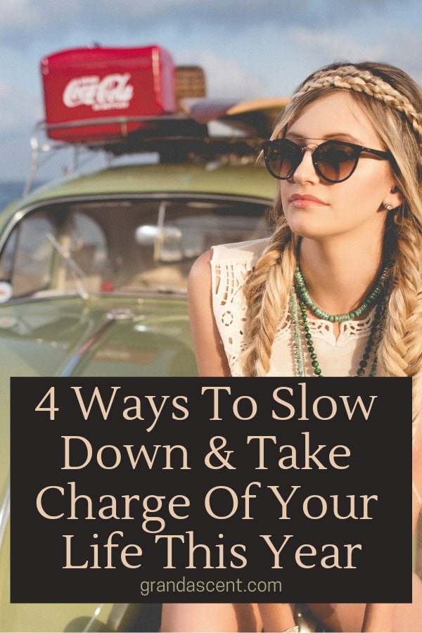 Are you exhausted just thinking about what is on your to-do list these days? Do you long for a more relaxed family schedule? Here are 4 ways to slow down and enjoy life more. #newyear #newyearresolutions #slowdown #relaxedlife #relax 
